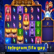 telegram fifa gay